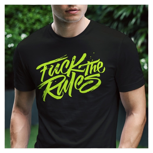 Fuck teh Rules -  (Black M) WEB.jpg